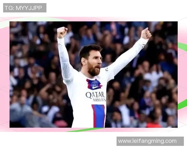 梅西携手代言国际品牌，商业价值飙升